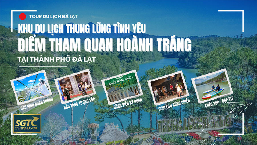 Tour Đà Lạt 3N3Đ, 3N2Đ trọn gói, giá rẻ