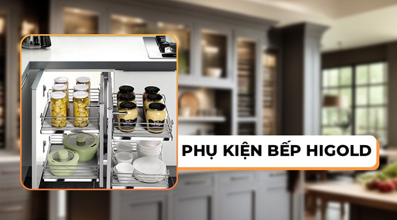 Phụ kiện bếp Higold