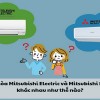 Báo giá điều hòa Mitsubishi 18000 BTU mới nhất 2023