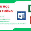 TIN HỌC VĂN PHÒNG CƠ BẢN