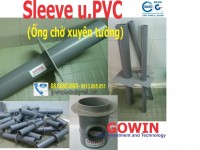 Sleeve pvc  D110 - D500 & SX theo yêu cầu LH 0913.80.50.51 để được tư vấn hỗ trợ