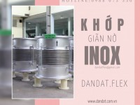 KHỚP NỐI GIÃN NỞ NHIỆT INOX, KHỚP GIÃN NỞ-THIẾT BỊ ĐƯỜNG ỐNG CÔNG NGHIỆP,  KHỚP GIÃN NỞ PASTY