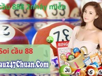 Soi cầu 88 – Cầu đẹp 88 chính xác nhất hôm nay