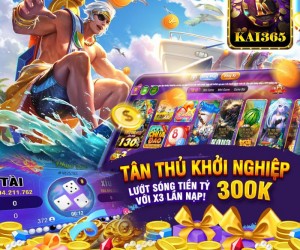 KAI365.ORG - GAME TÀI XỈU ĐỔI THƯỞNG UY TÍN NHẤT 2023